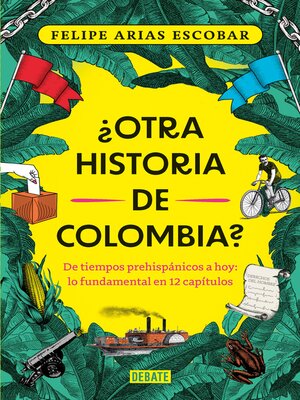 ¿Otra historia de Colombia? - ebook